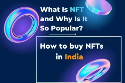 How to buy NFTs in India 2022