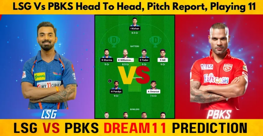 lkn vs pbks dream 11 prediction lkn vs pbks 2024