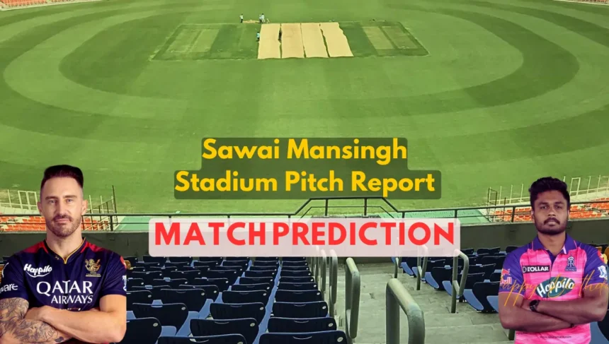 Sawai Mansingh Stadium Pitch Report